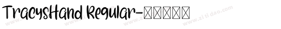 TracysHand Regular字体转换